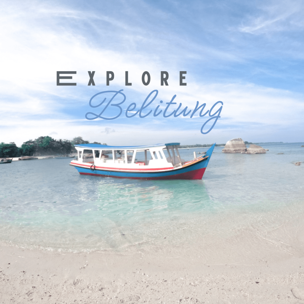 explore belitung